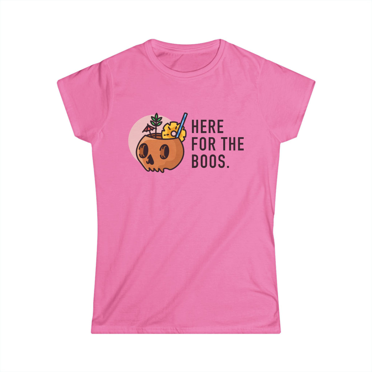 Here For The Boos Tee