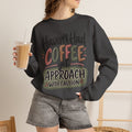 The Caffeine First Crewneck
